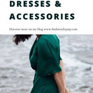 Dark green dresses and accessories