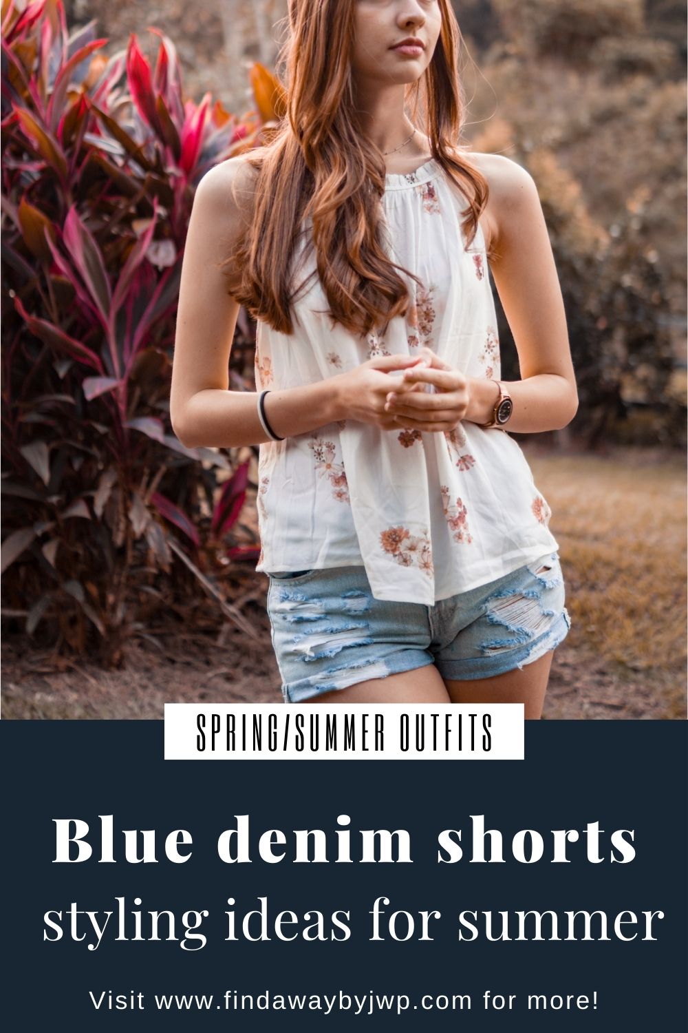 Blue denim shorts outfits for summer - Find A Way by JWP