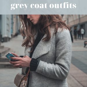 Colors to wear with grey coat outfits
