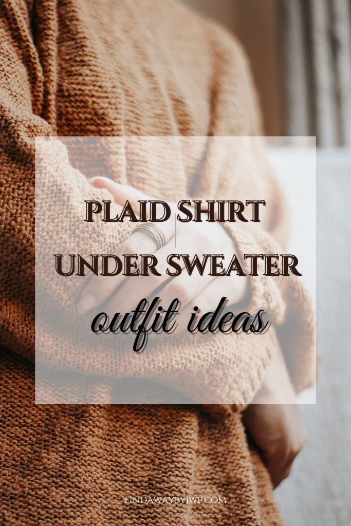 Sweater with plaid hot sale shirt underneath