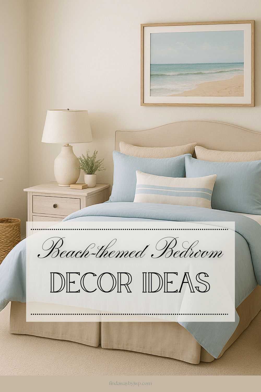 14 Beach themed Bedroom Decor Ideas to Inspire You - FindAWaybyJWP