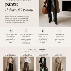 What to Wear With Leather Pants: 17 Elegant Fall Pairings