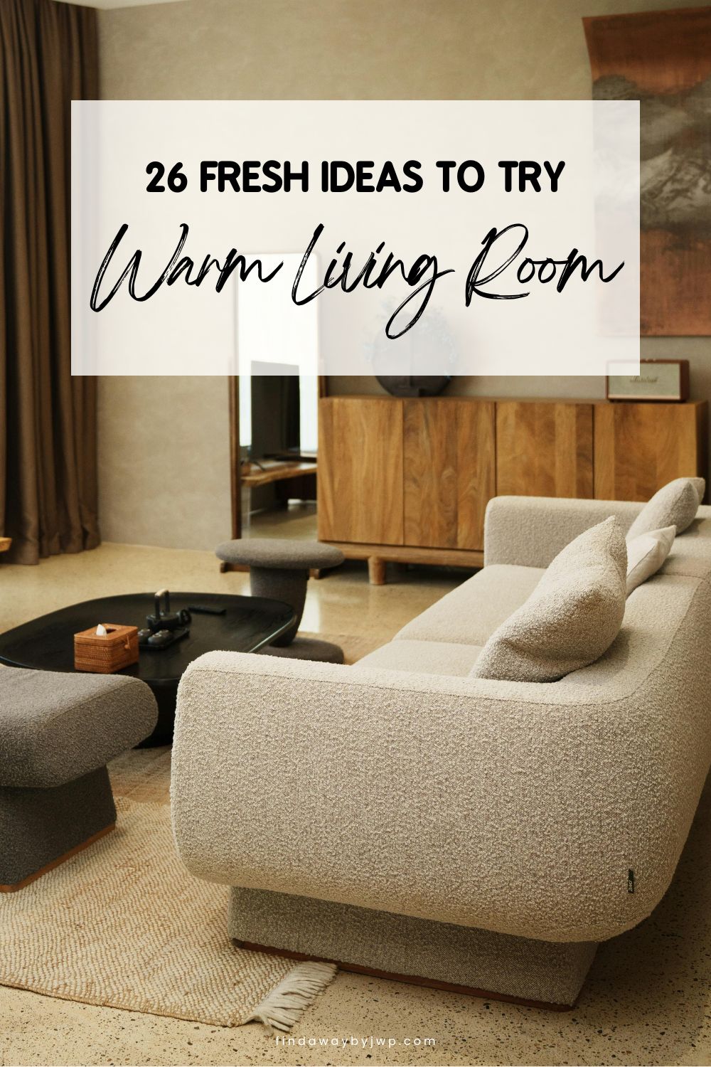26 Fresh Warm Living Room Ideas to Try - Home decor - FindAWaybyJWP
