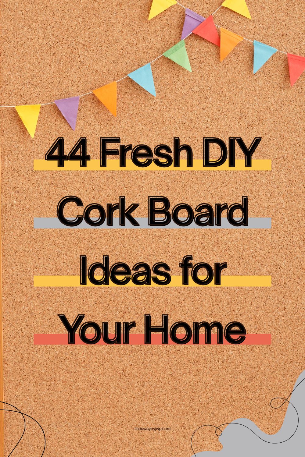 44 Fresh DIY Cork Board Ideas to Try - Creative Life - FindAWaybyJWP